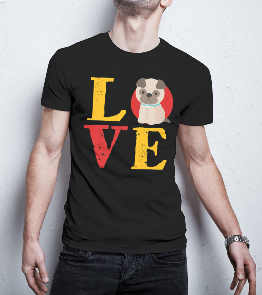 Love Pug Dog Animal Lover Puppies Mom And Dad19 T-Shirt