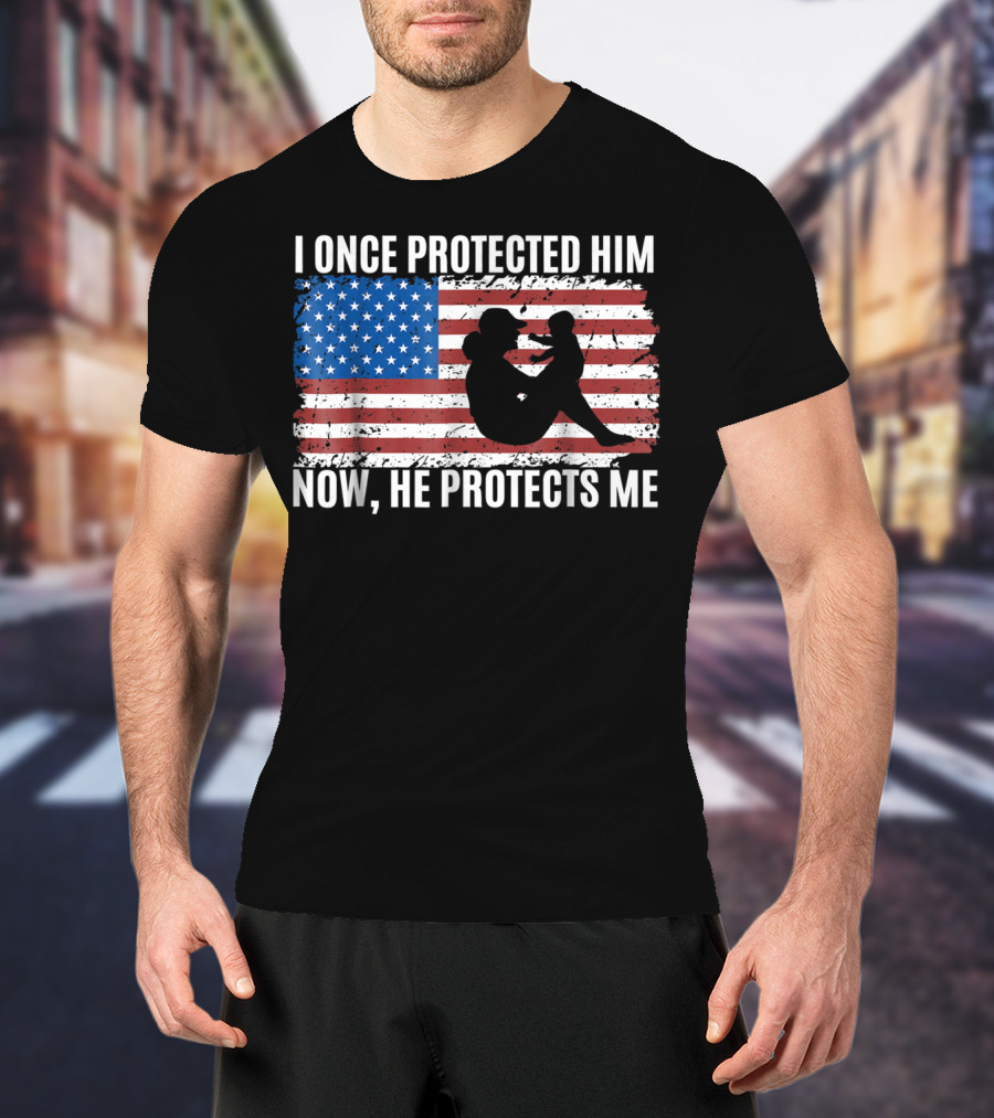 I Once Protected Him Now He Protects Me Proud Military MOM Patriotic American Flag T-Shirt