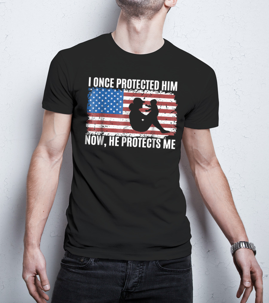 I Once Protected Him Now He Protects Me Proud Military MOM Patriotic American Flag T-Shirt