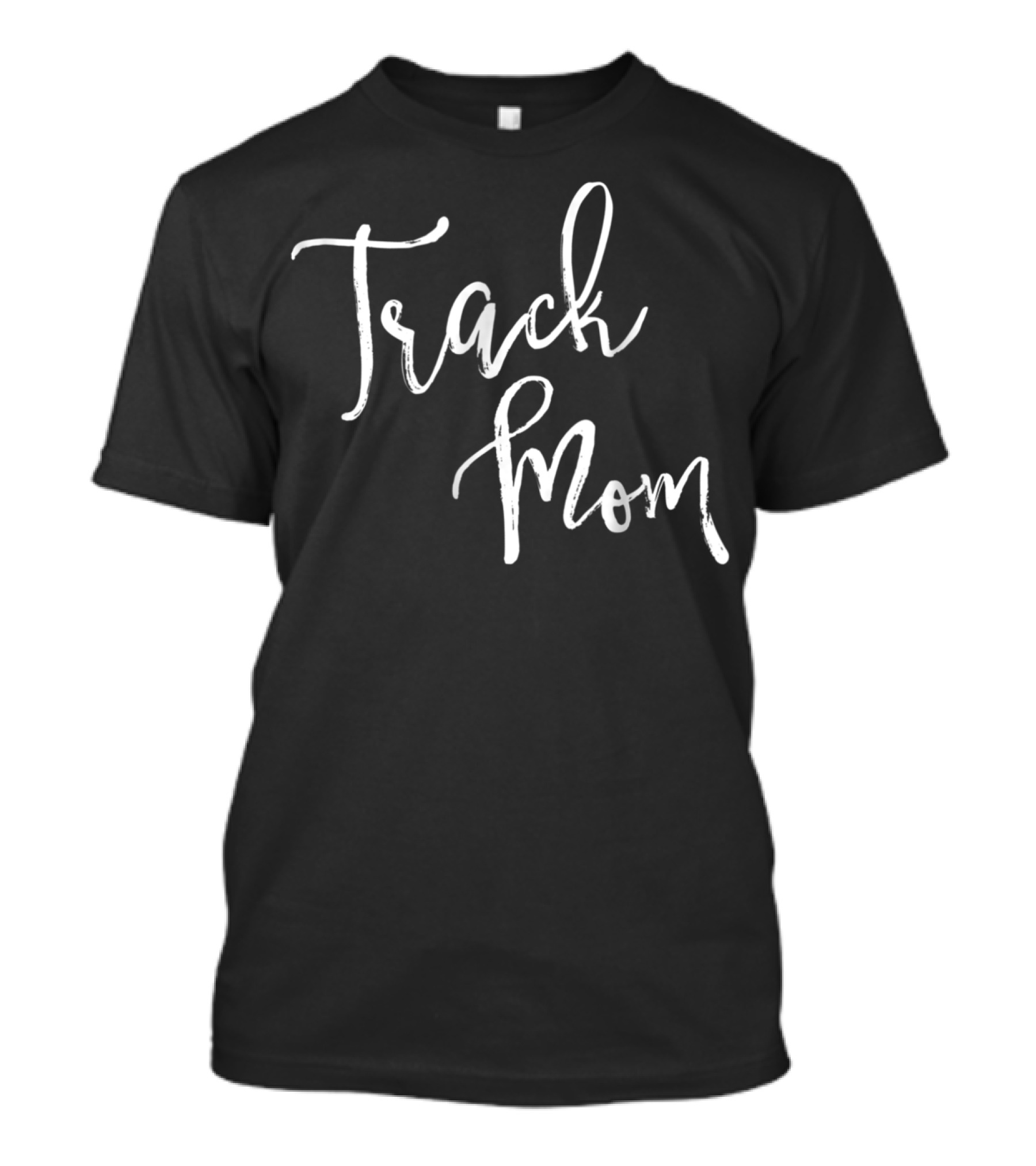 Track Mom Proud Womens Track And Field Supporter S64 T-Shirt