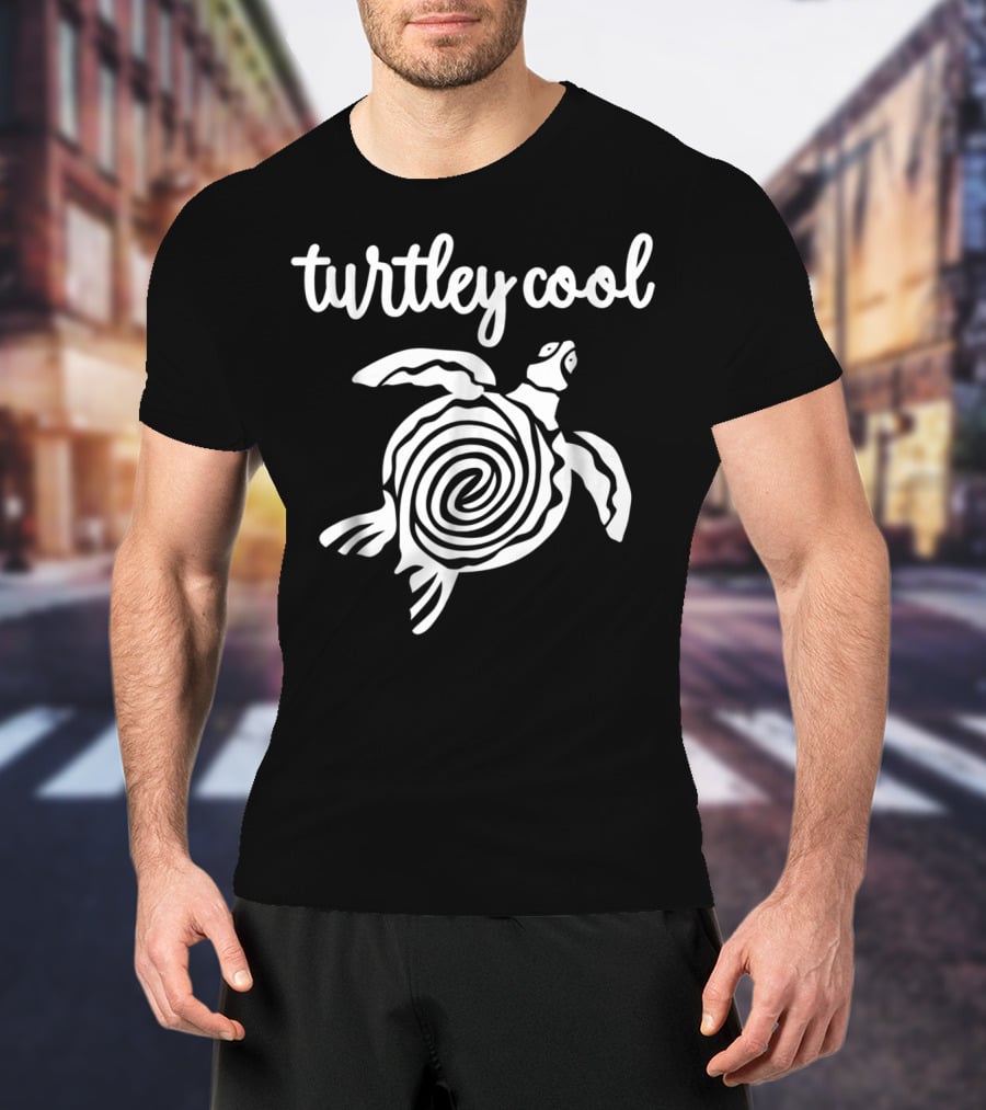 Turtley Cool World Ocean Sea Turtle For Cool Mom Dad51 T-Shirt