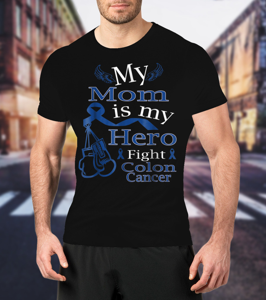 My Mom Is My Hero Fight Colon Cancer Blue Ribbon Boxing Gloves T-Shirt
