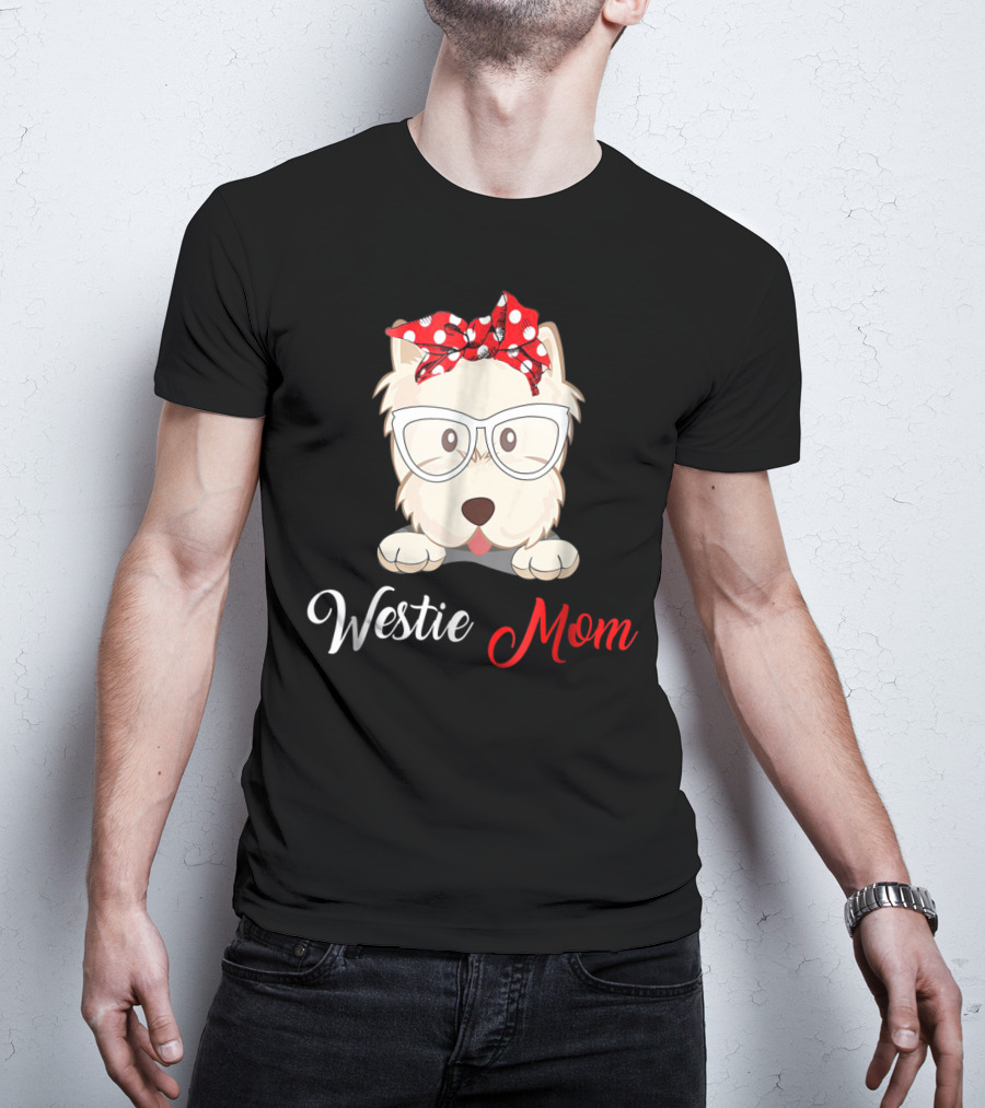 Westie Mom Glasses And Red Bow Dog Mom T-Shirt