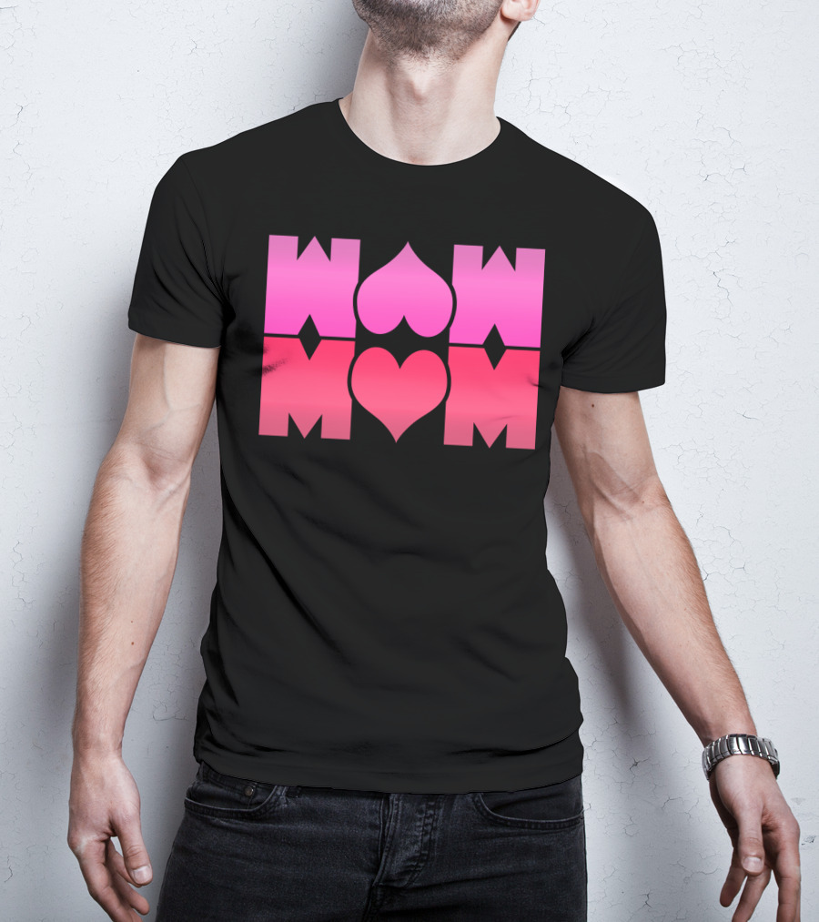 WOW MOM Awesome Super Mommy Pink Heart T-Shirt
