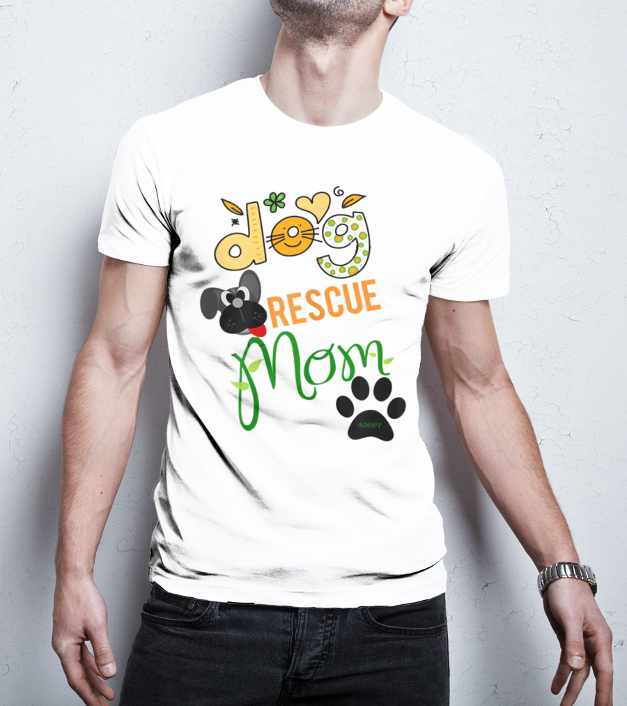 Best Dog Rescue Mom Ever Adopt Paw Prints T-Shirt