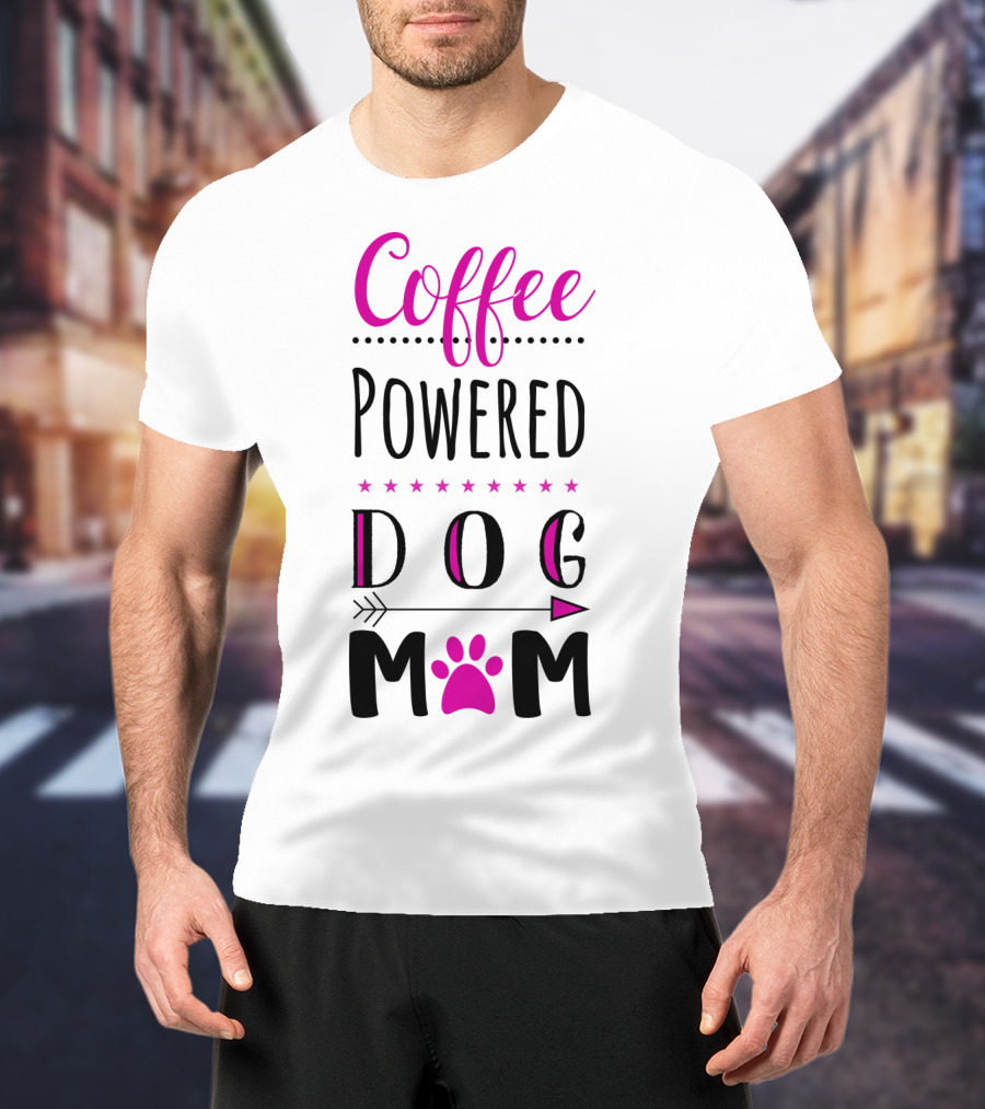 Coffee Powered Dog Mom Paw Print Arrow Stars T-Shirt