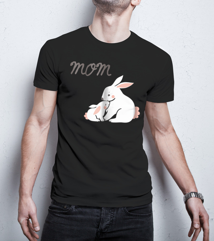 Mom Bunny And Child Hugging T-Shirt