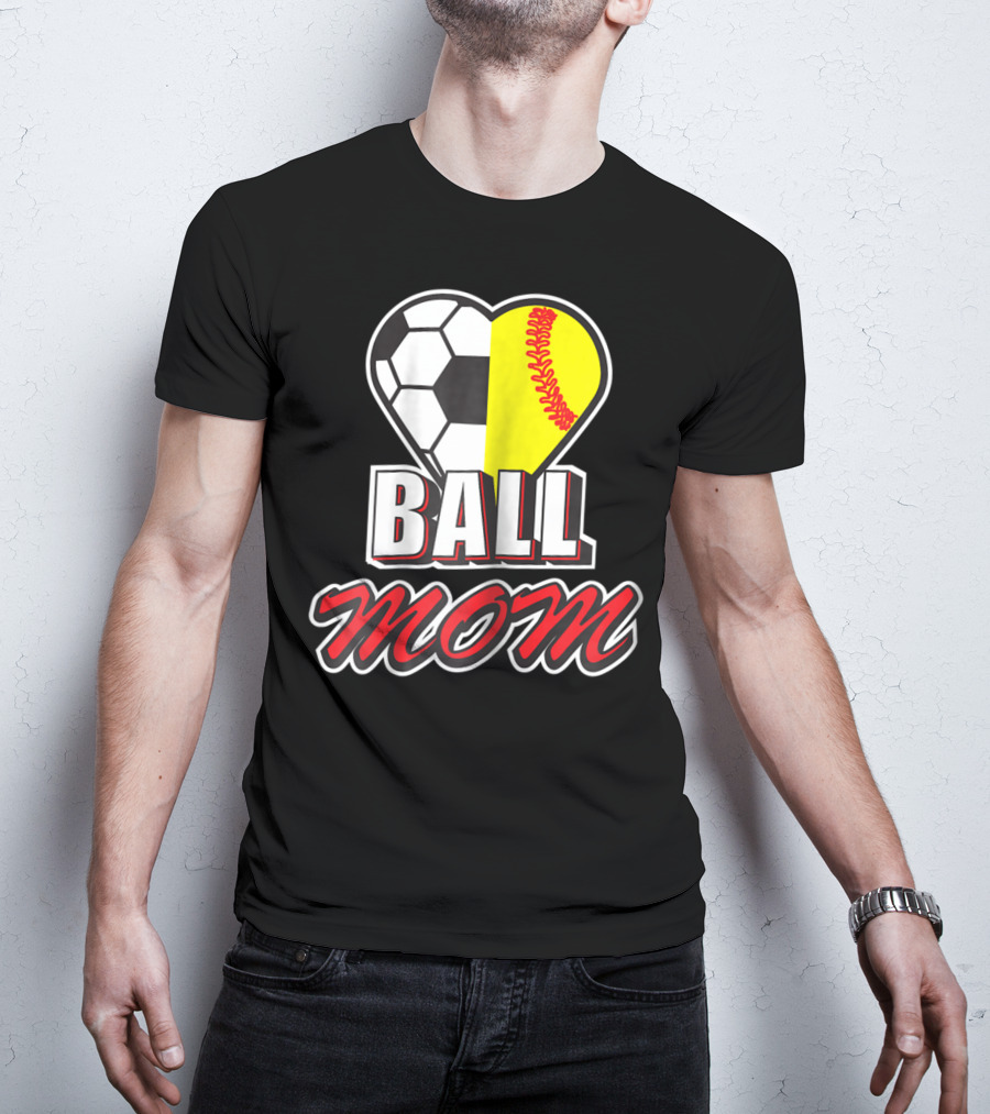 Ball Mom Love Soccer Softball Heart Tops T-Shirt