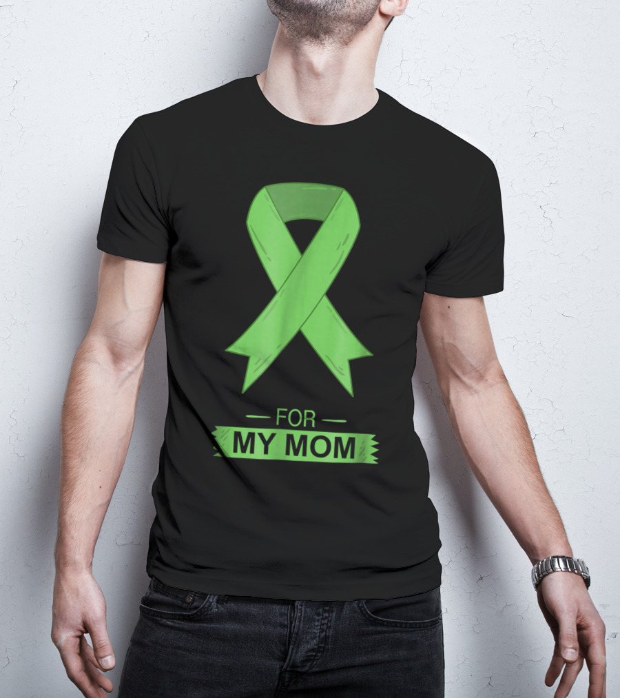 Bile Duct Cancer Aware Green Ribbon For My Mom T-Shirt