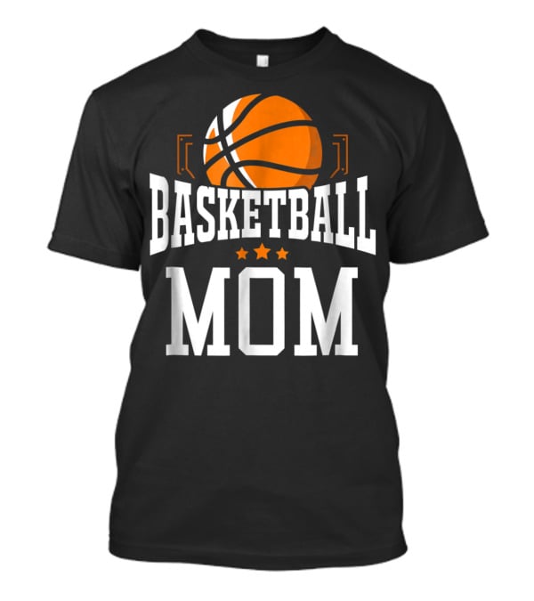 Basketball Mom Stars Hoop Sport T-Shirt