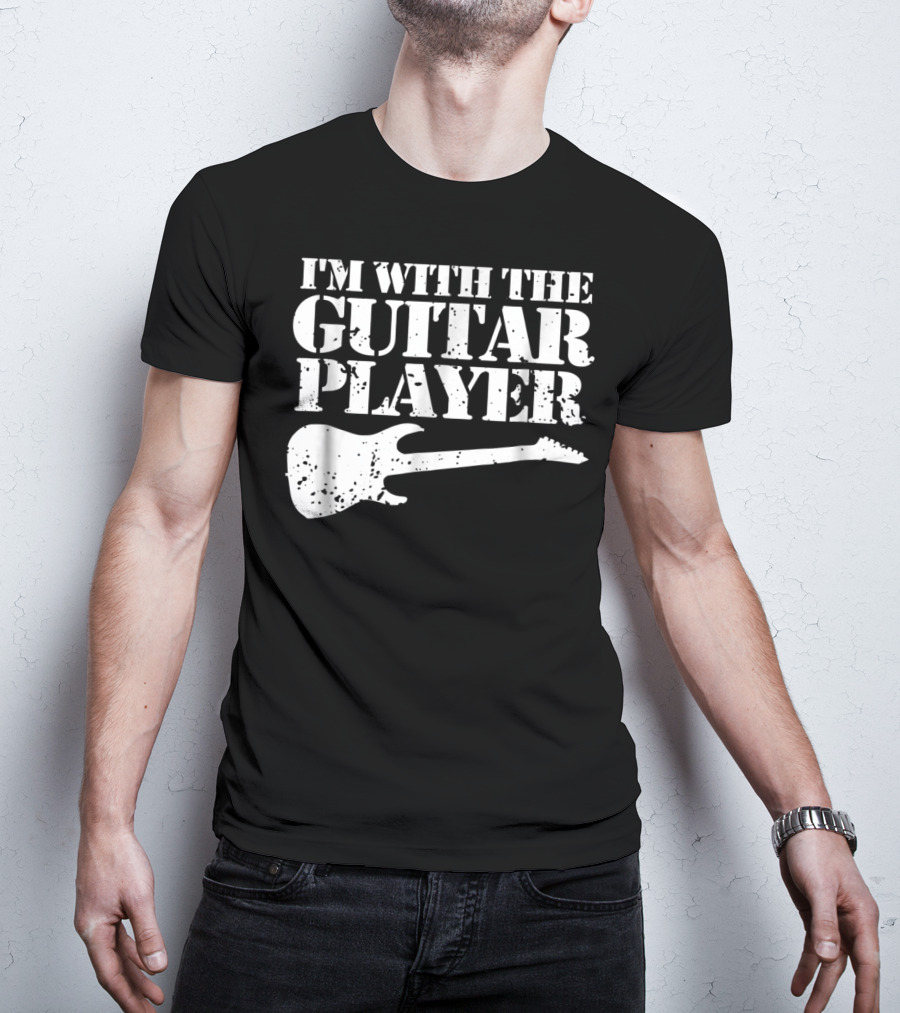 I'm With The Guitar Player Funny Cool Musician Wife Mom Dad8 T-Shirt