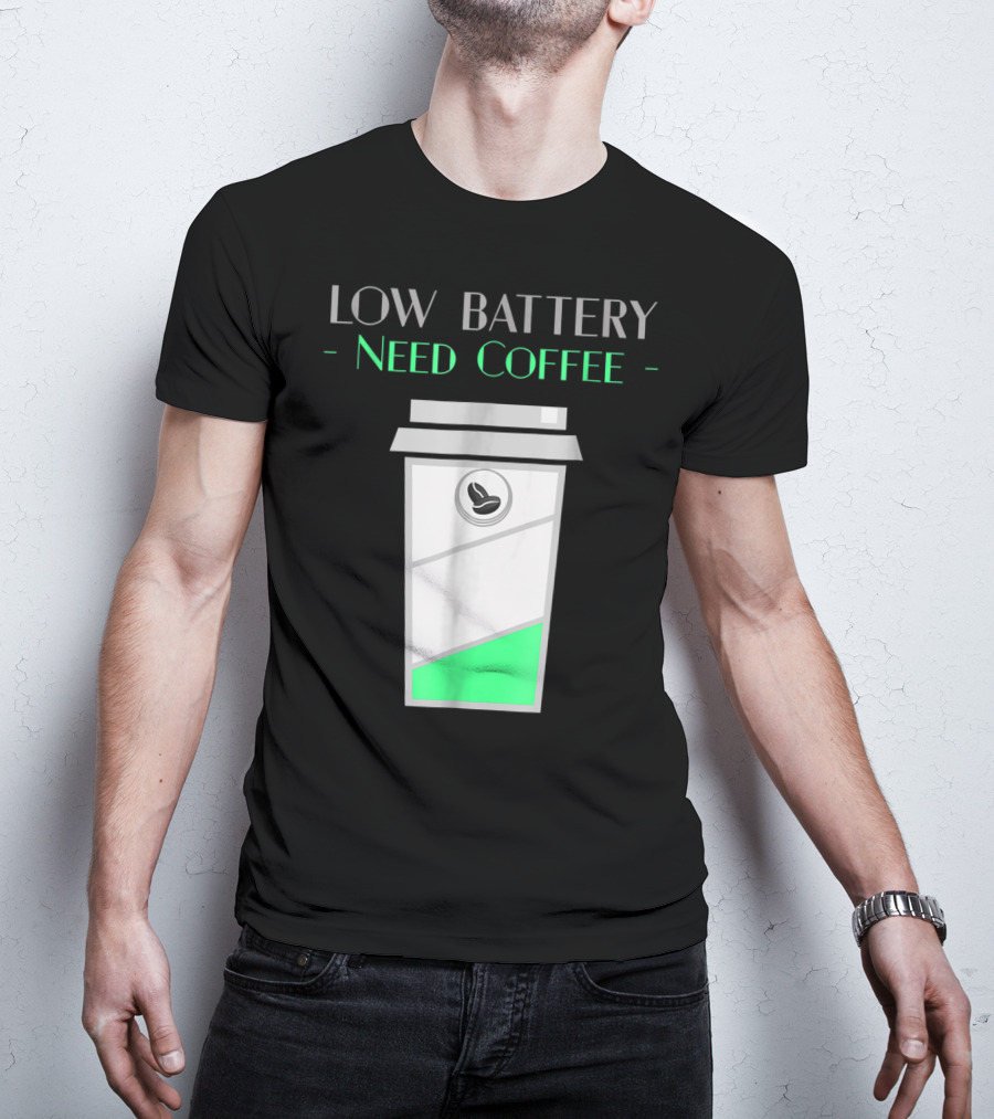 Low Battery Need Coffee Women Mom5 Coffee Cup T-Shirt