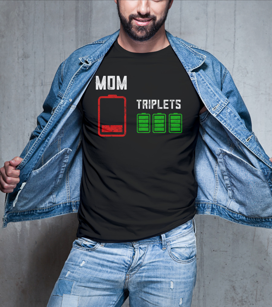 Mom Battery Depleted Triplets Full Charged T-Shirt