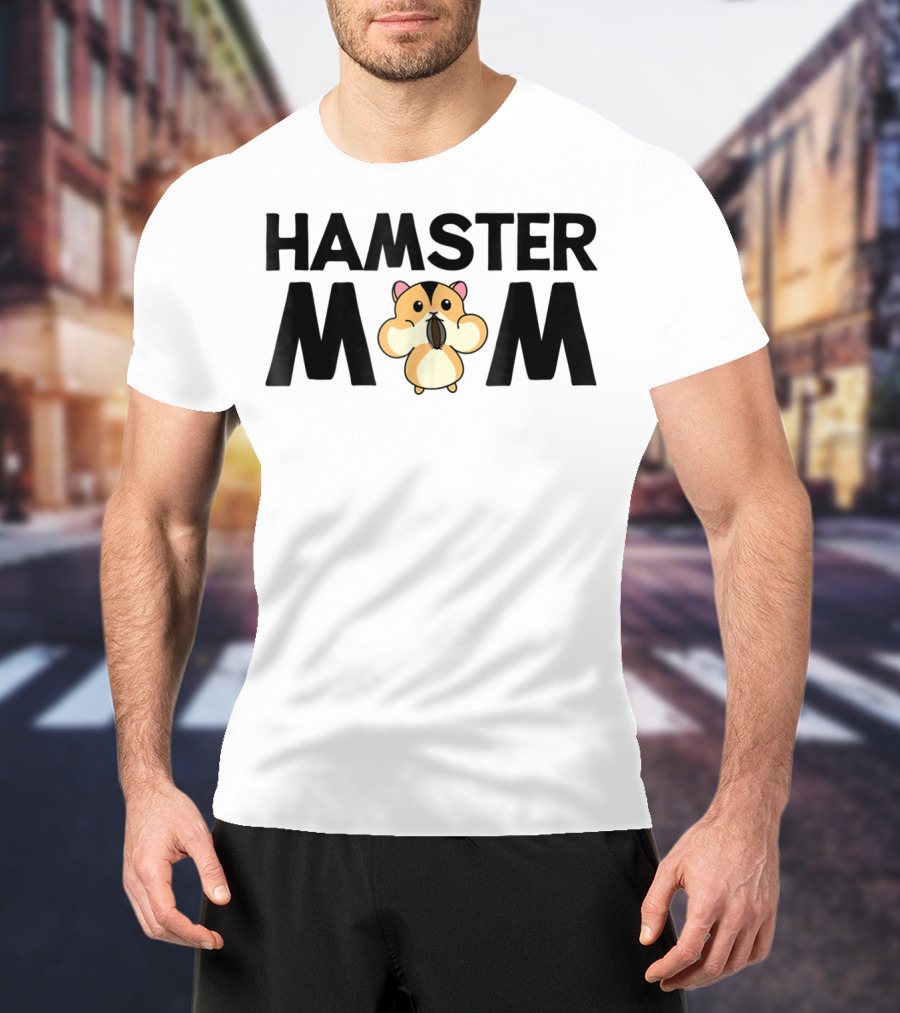 Hamster Mom Cute Hammy For Dwarf Hamster Owners 5 T-Shirt