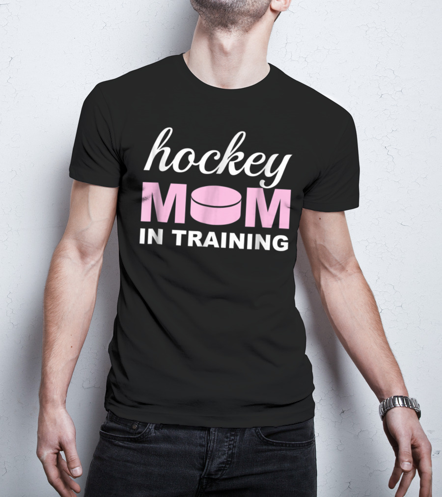 Hockey MOM In Training With Pink Puck T-Shirt