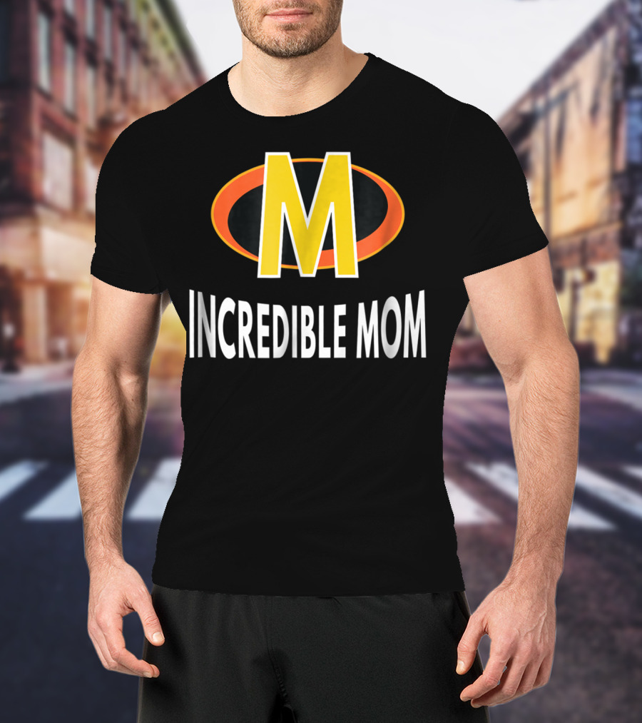 Incredible Mom Bold Text Superhero Icon M T-Shirt