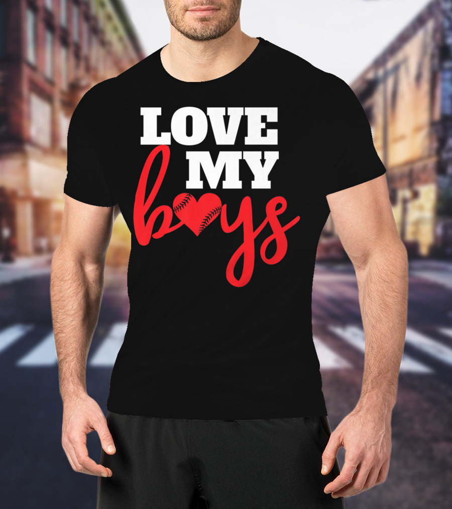 LOVE MY BOYS Baseball Heart T-Shirt
