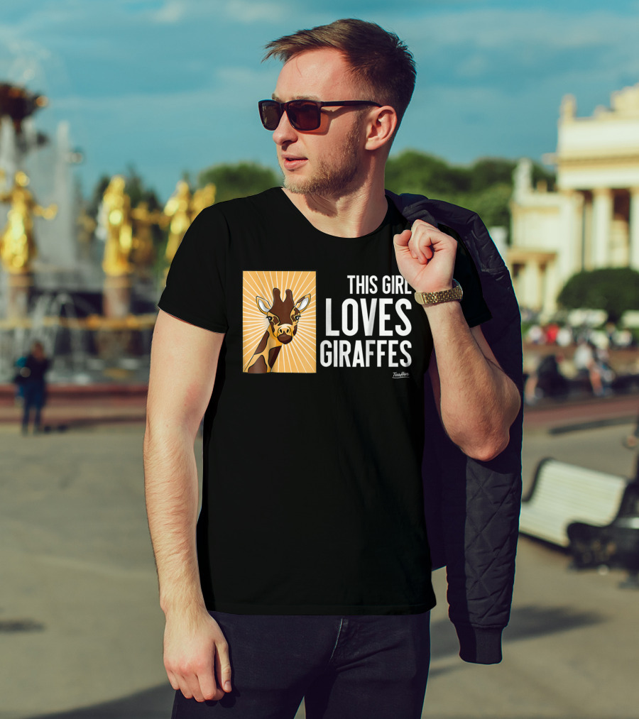 This Girl Loves Giraffes Funny Giraffe Lover TeeHut T-Shirt