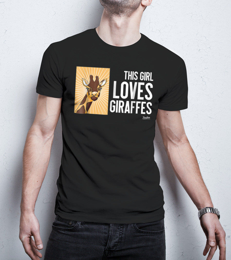 This Girl Loves Giraffes Funny Giraffe Lover TeeHut T-Shirt