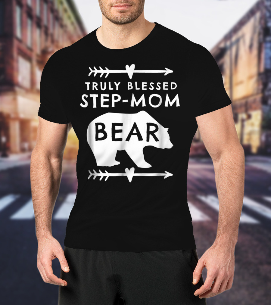 Truly Blessed Step-Mom Bear Silhouette With Arrow Accents T-Shirt