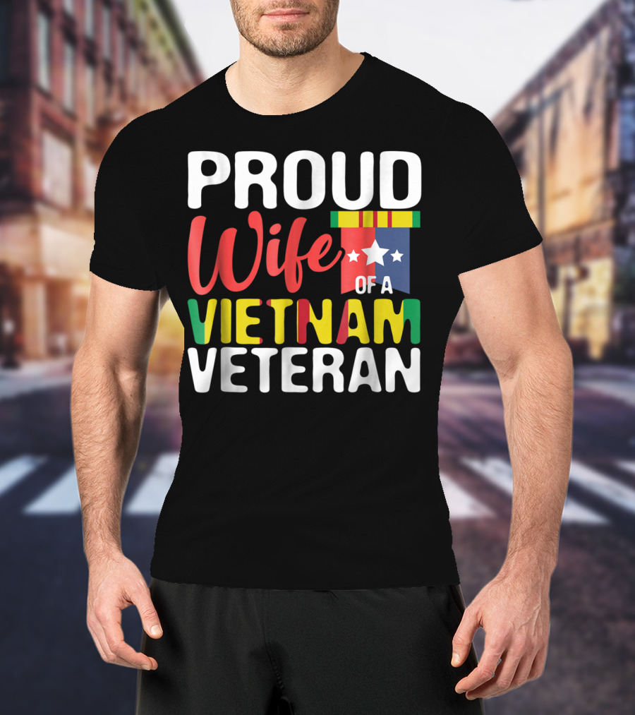 Proud Wife Of A Vietnam Veteran T-Shirt
