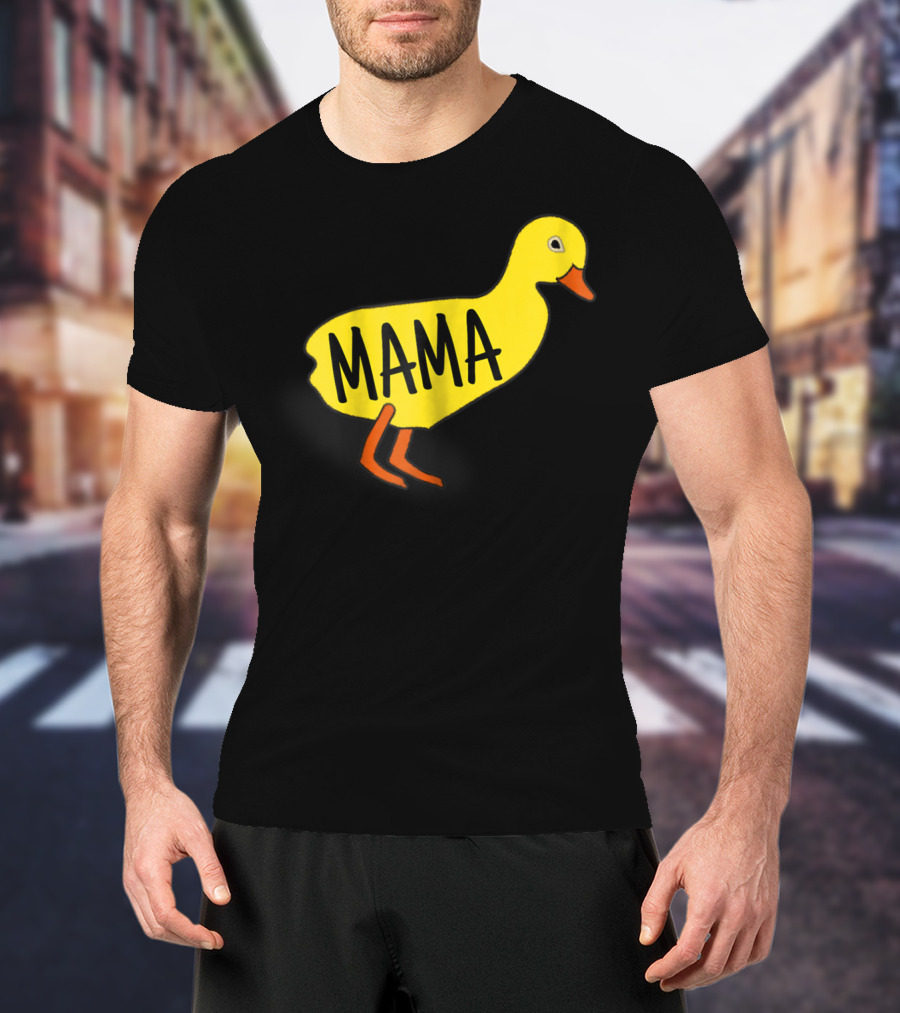 MAMA Best Duck Mama Mom For Ducks Lovers Girls Owners T-Shirt