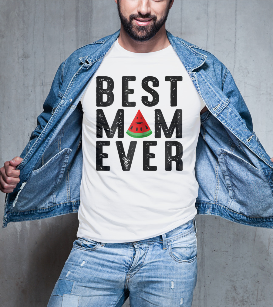 Best Mom Ever Watermelon Slice T-Shirt