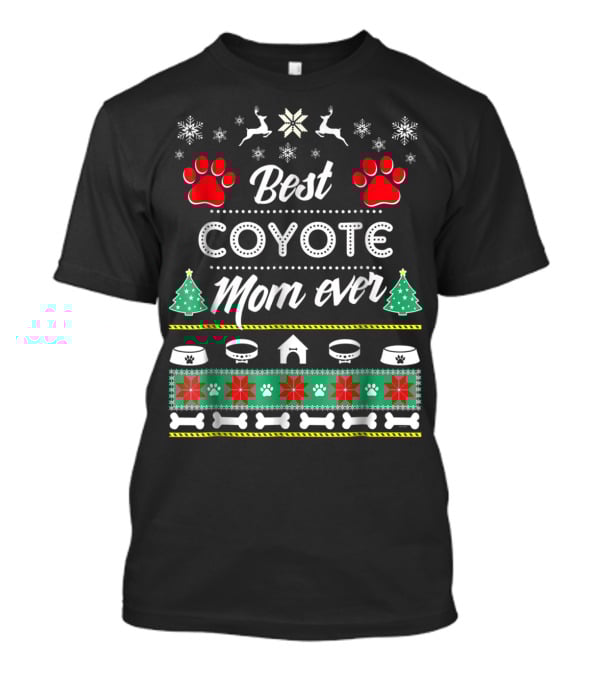 Best Coyote Mom Ever Christmas Dog Paw Snowflakes Reindeer T-Shirt