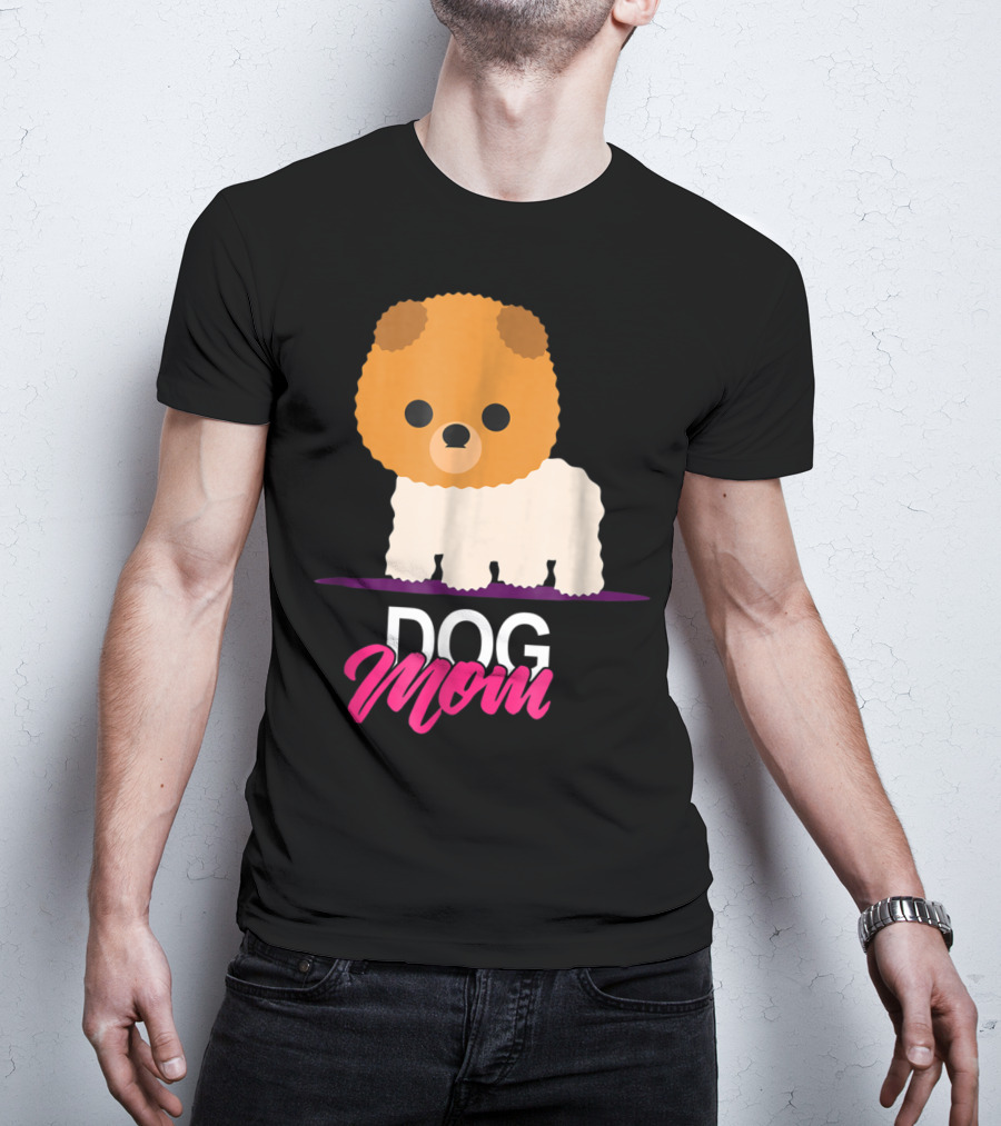 DOG MOM Funny Dog Lover Cute Pomeranian Art S97 T-Shirt