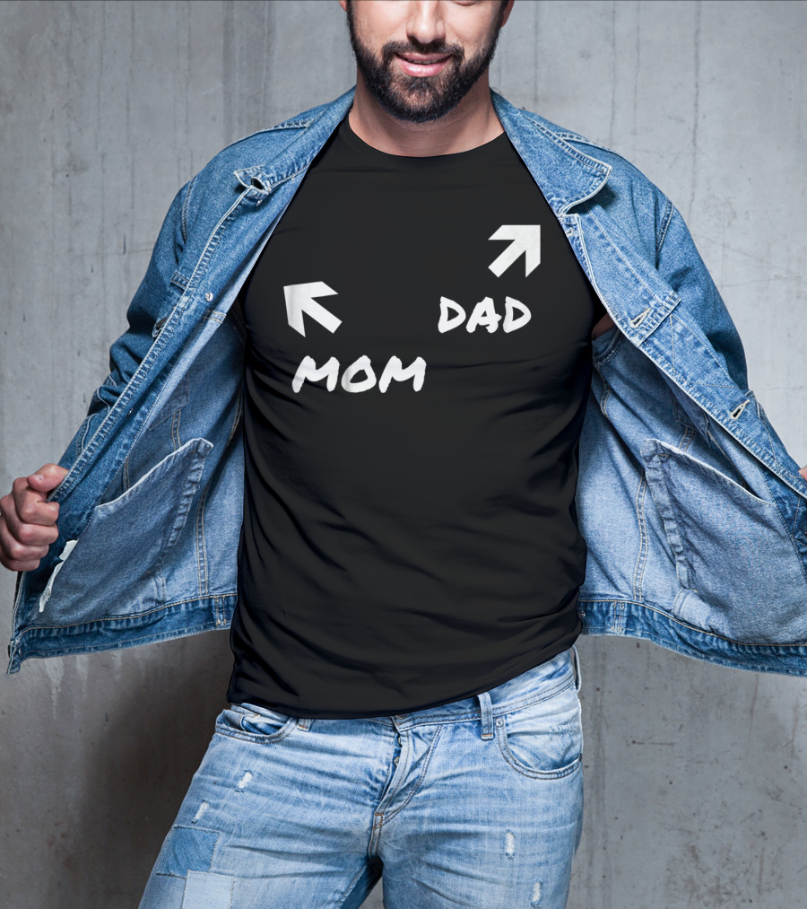 Kids Funny Mom And Dad Arrow Birthday Present51 T-Shirt