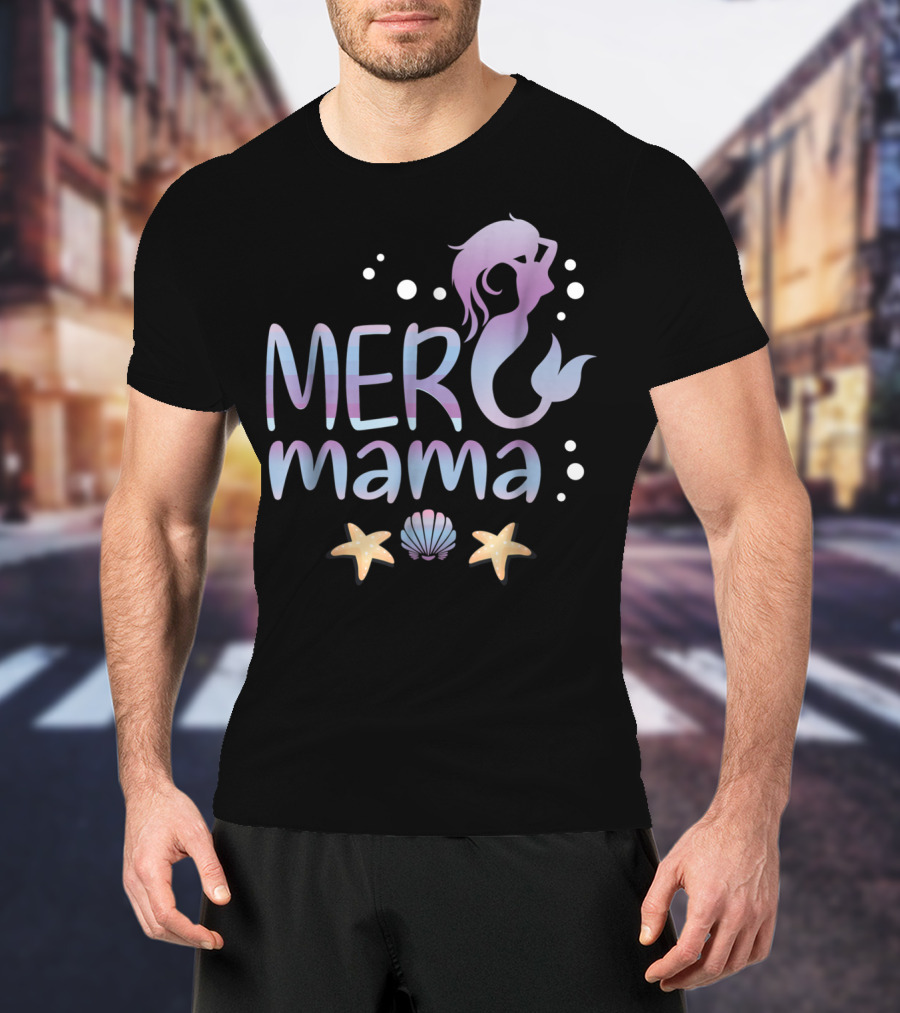 MER Mama Mermaid Birthday Party Mom T-Shirt
