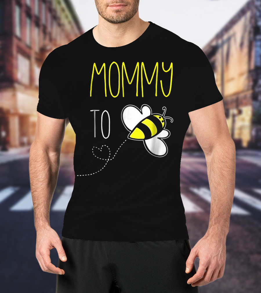 Mommy To Bee Pregnancy Bee T-Shirt