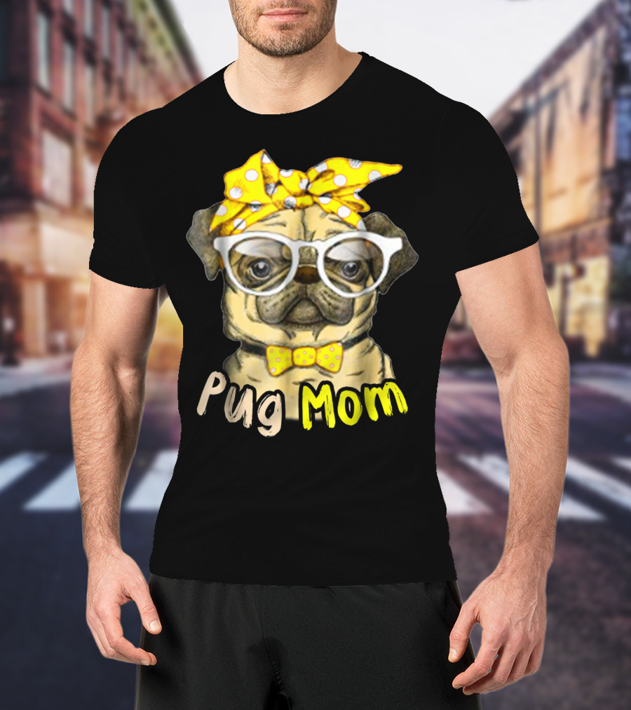 Pug Mom With Yellow Polka Dot Bow And Glasses For Dog Lovers T-Shirt