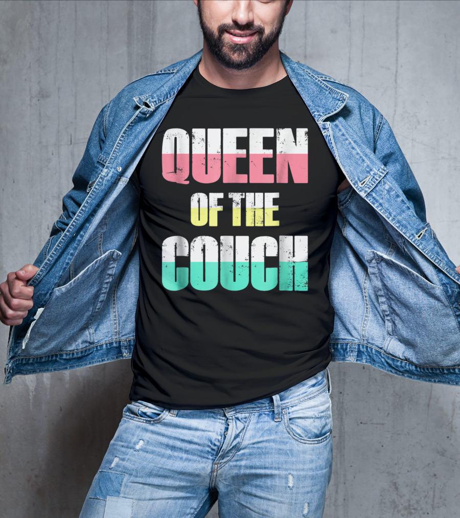 Queen Of The Couch Funny Mom Wife T-Shirt