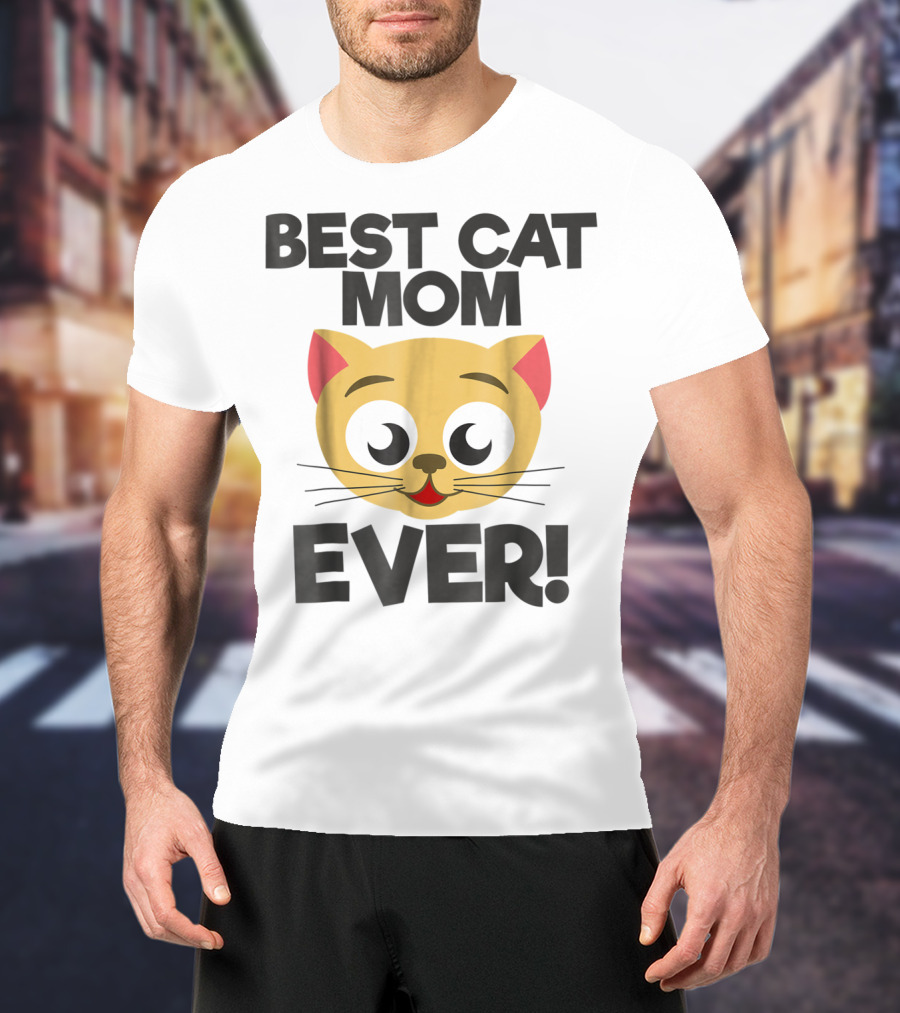 Best Cat Mom Ever Cute Cartoon Cat Face T-Shirt