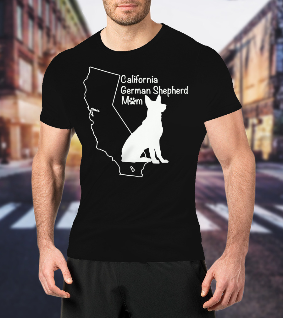 California German Shepherd Mom T-Shirt