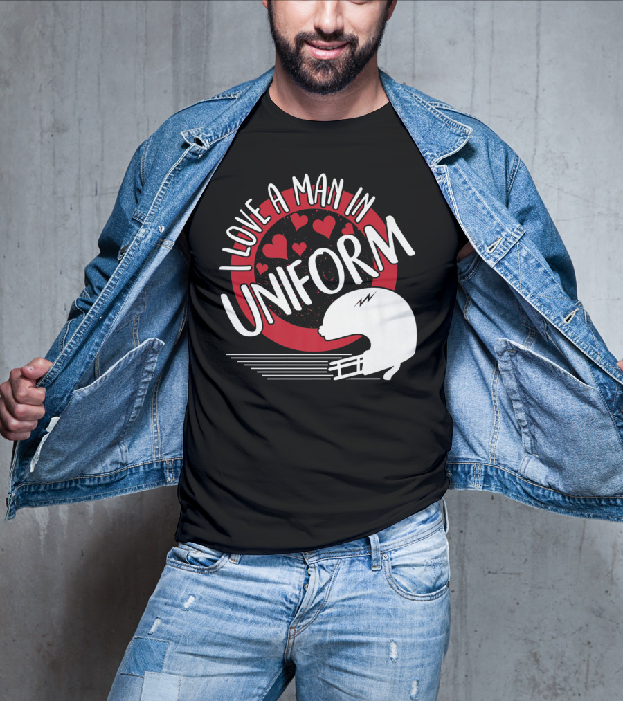 I Love A Man In Uniform Football Player Helmet Hearts Mom35 T-Shirt