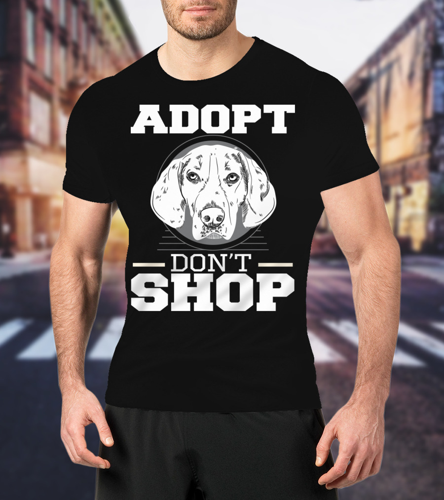 ADOPT DON'T SHOP Dog Rescue T-Shirt