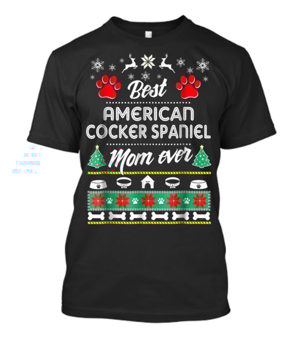 Best American Cocker Spaniel Mom Ever Christmas Paw Prints Snowflakes T-Shirt
