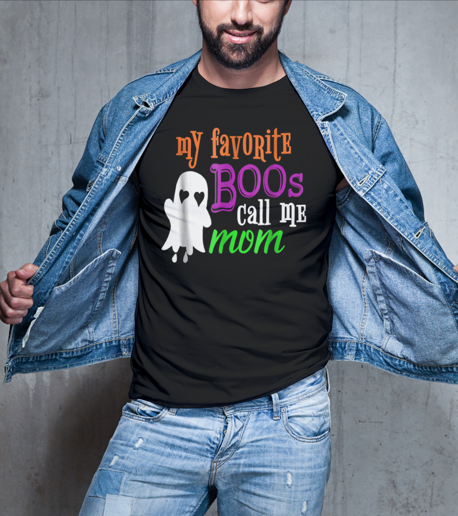 My Favorite Boos Call Me Mom Ghost Halloween Costume T-Shirt