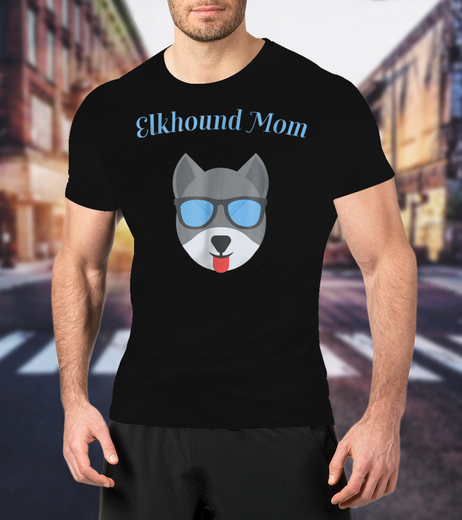 Elkhound Mom Cool Sunglasses Pup T-Shirt