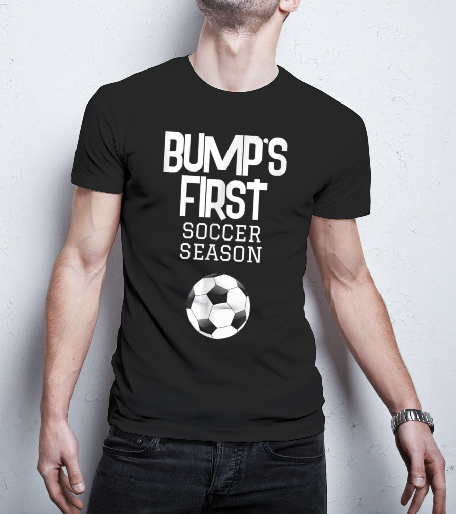 Bump's First Soccer Season New Expecting Mom To Be Soccer Ball T-Shirt