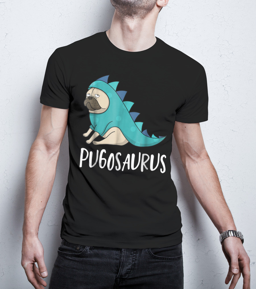 Pugosaurus Funny Pug Dog Mom Dino Dinosaur Puppy Lover T-Shirt