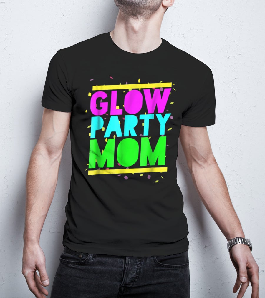 Glow Party Mom23 Celebration Neon Confetti T-Shirt