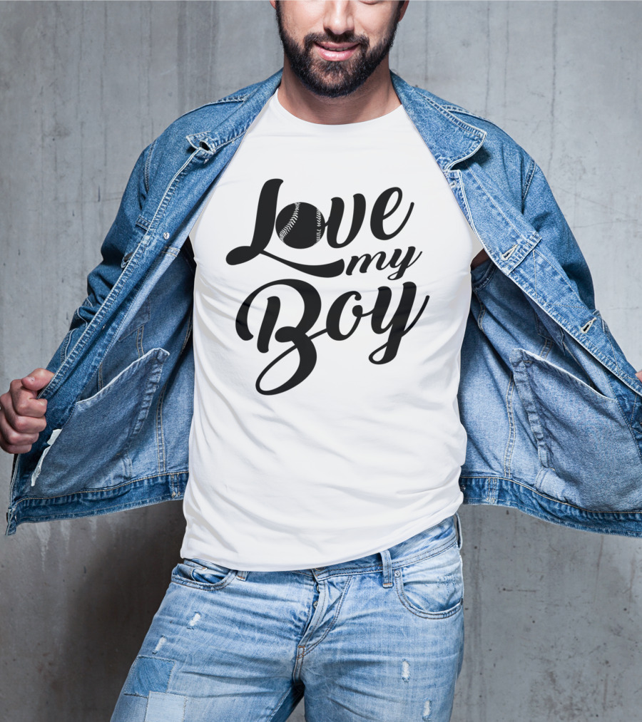 Love My Boy Baseball T-Shirt