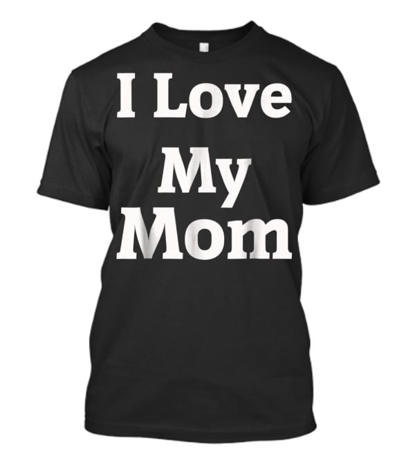 I Love My T-Shirt