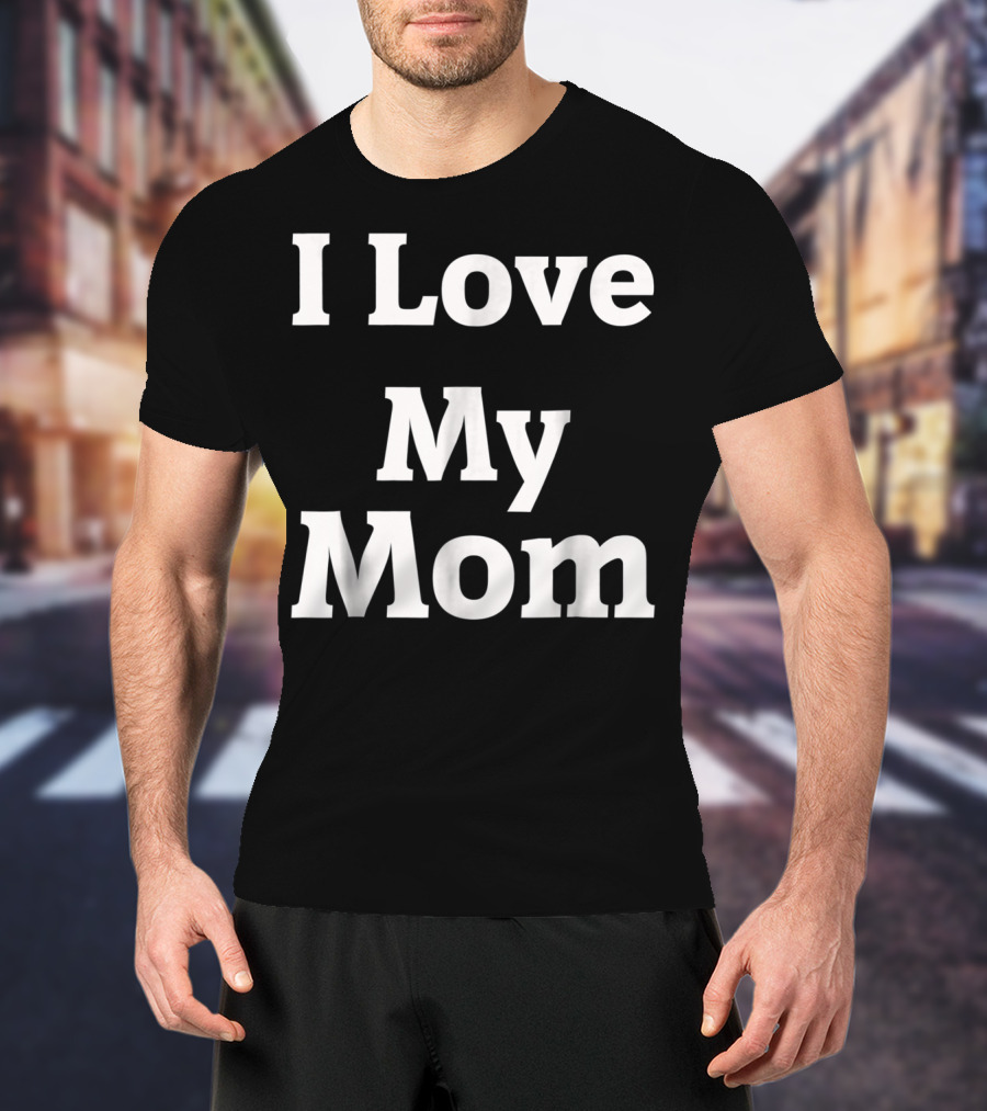 I Love My T-Shirt