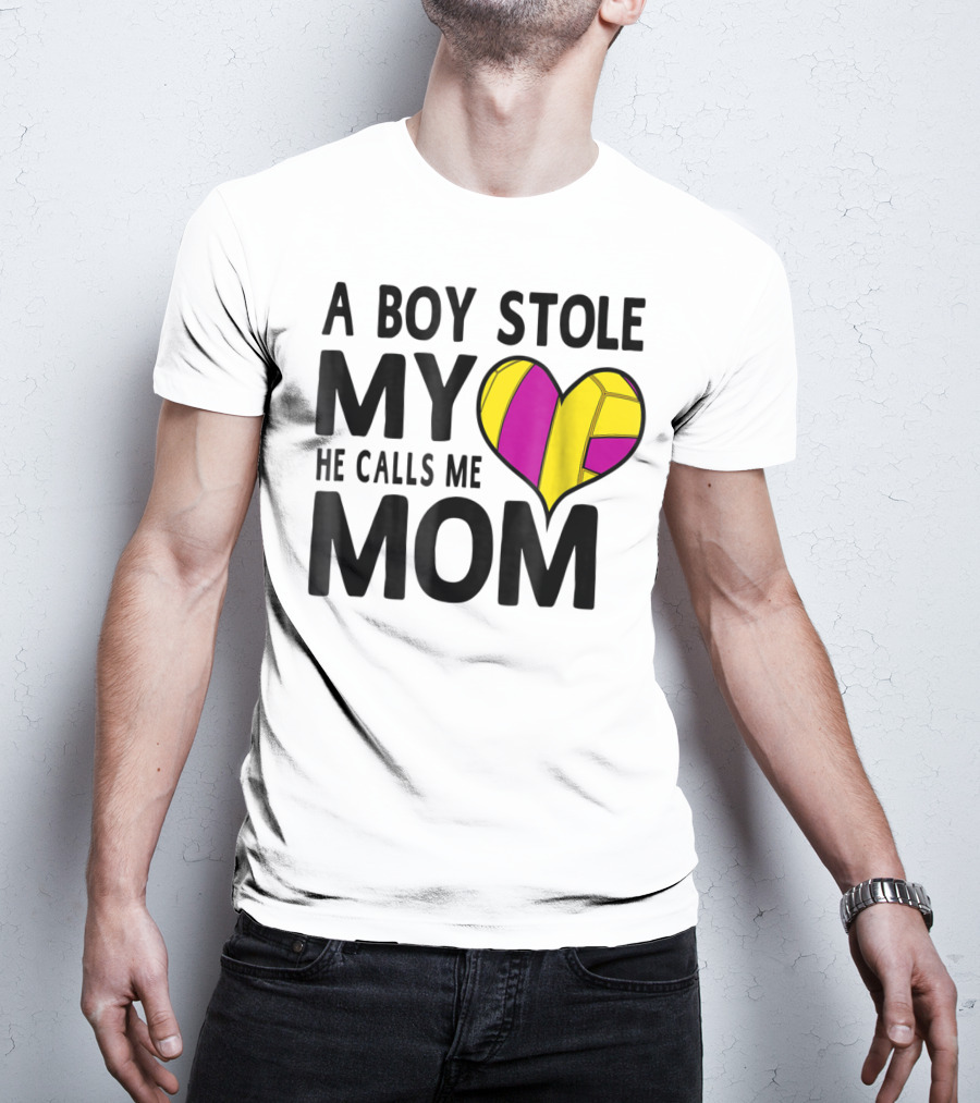 A Boy Stole My Heart He Calls Me Mom Volleyball Heart T-Shirt