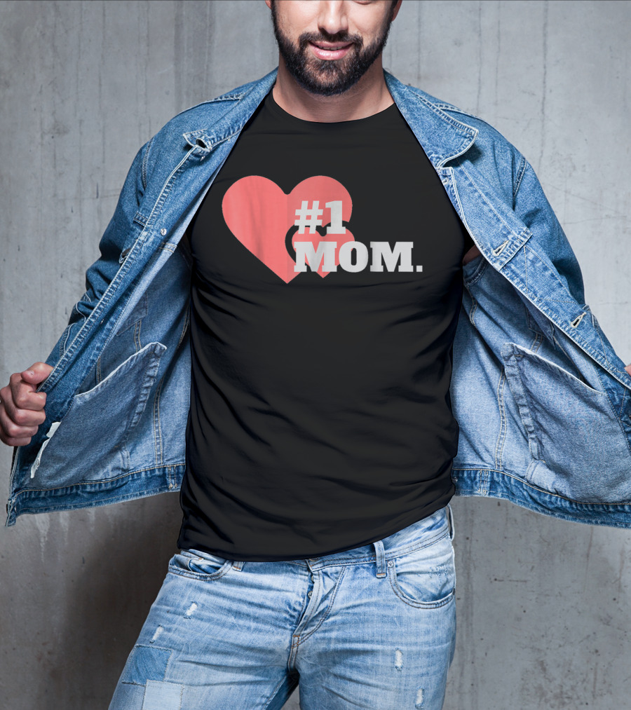 1 Mom Heart Design The Best Mother 16 T-Shirt