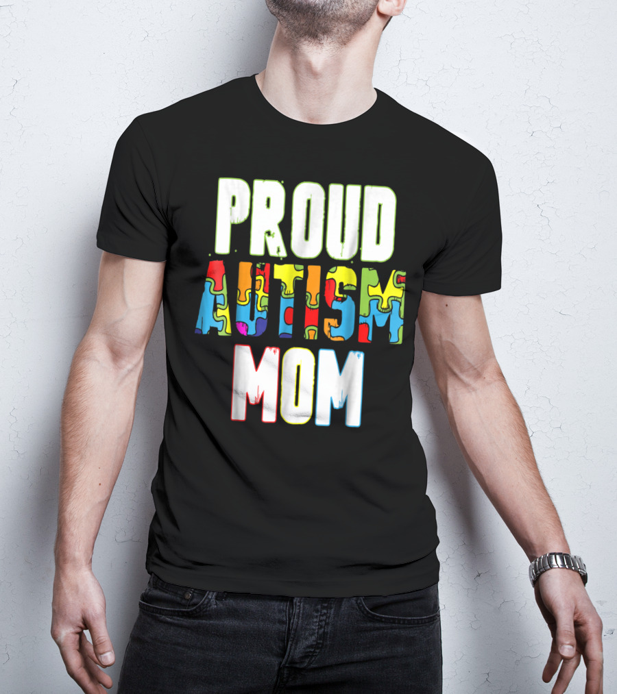 PROUD AUTISM MOM Autism Awareness Puzzle T-Shirt